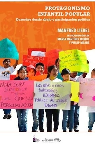 Protagonismo Infantil Popular - Liebel, Manfred