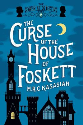 Libro The Curse Of The House Of Foskett - Kasasian, M. R....