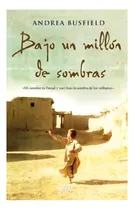 Comprar Promo Novela - Bajo Millon Sombras - Busfield - Zeta - Libr, De Andrea Busfield., Vol. 1. Editorial Zeta, Tapa Blanda En Español