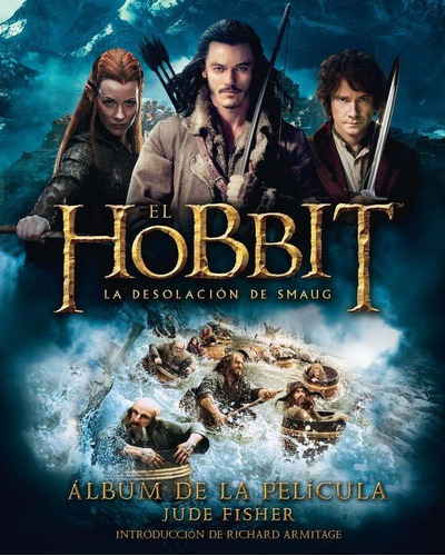 Hobbit, El. La Desolacion De Smaug. Album De La Peli, De Fisher, Jude. Editorial Minotauro En Español