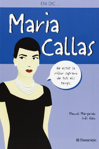 Libro Em Dic María Callas De Margarido Manuel Parramón