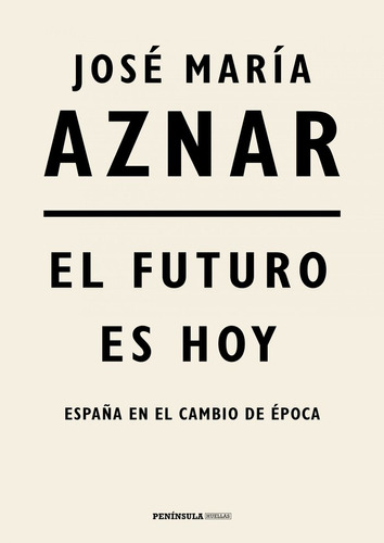 El Futuro Es Hoy (libro Original)