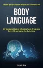 Libro Body Language : Self Development Guide To Influenci...