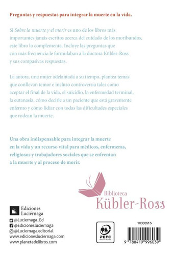 Preguntas Y Respuestas Sobre La Muerte Elisabeth Kubler Ross
