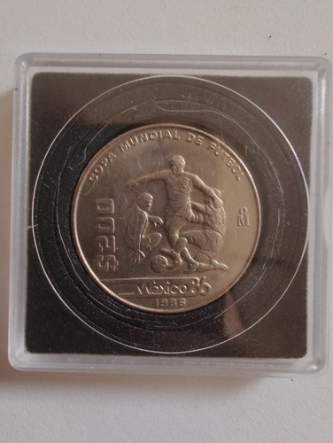 Moneda Copa Mundial México 1986 $200.00
