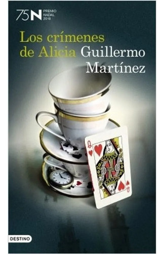 Los Crimenes De Alicia - Martinez Guillermo (libro)