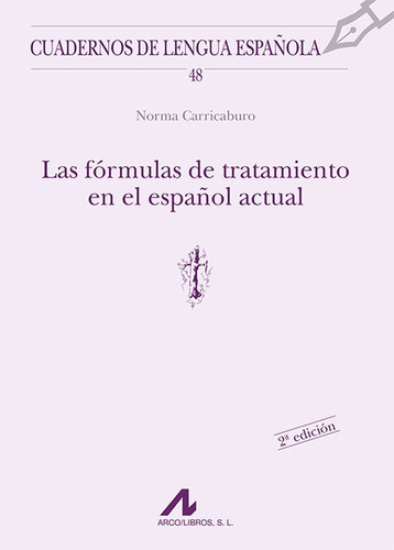 Libro Las Formulas De Tratamiento En El Español Actual