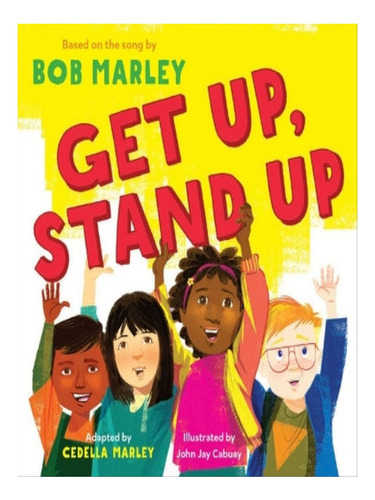 Get Up, Stand Up - Bob Marley, Cedella Marley. Eb07