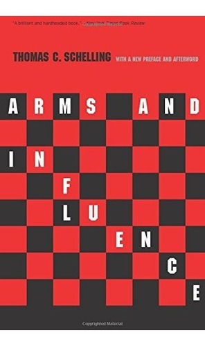Book : Arms And Influence: With A New Preface And Afterwo...