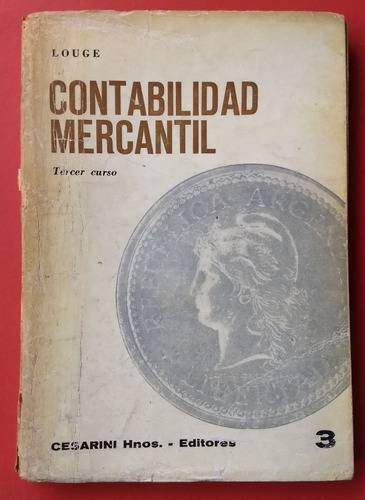 Contabilidad Mercantil 3 - Louge - 1974