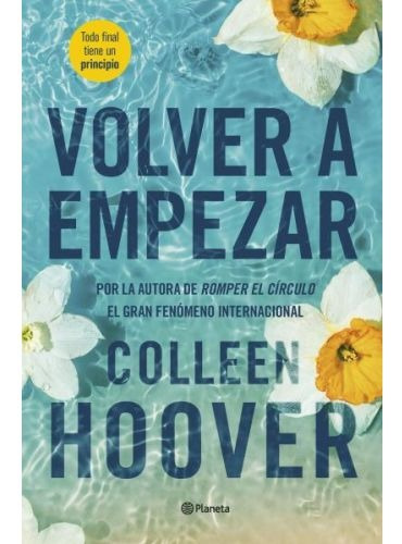 Libro Volver A Empezar - Hoover Colleen - Planeta