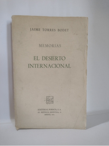 El Desierto Internacional Jaime Torres Bodet