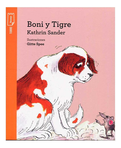 Libro Boni Y Tigre (incluye Cuaderno De Actividades)