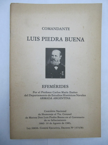 Comandante Luis Piedra Buena Efemerides Maria Ibañez Centena (Usado)