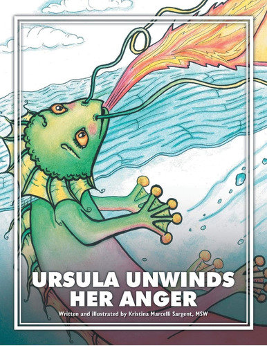 Libro: Ursula Unwinds Her Anger