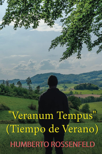 Libro: Veranum Tempus: (tiempo De Verano) (spanish Edition)