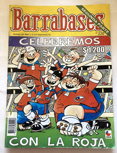 Comic Nacional: Barrabases - Celebremos Con La Roja #220