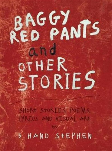 Libro Baggy Red Pants And Other Stories : Short Stories, ...