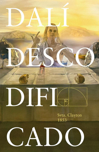 Libro: Dalí Descodificado. Svta. Clayton 1853. Npq Editores