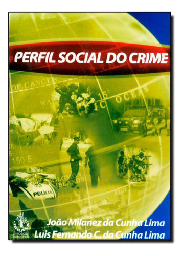 Livro Perfil Social Do Crime