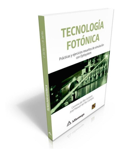 Libro Tecnología Fotónica Prácticas Y Ejercicios Resueltos D