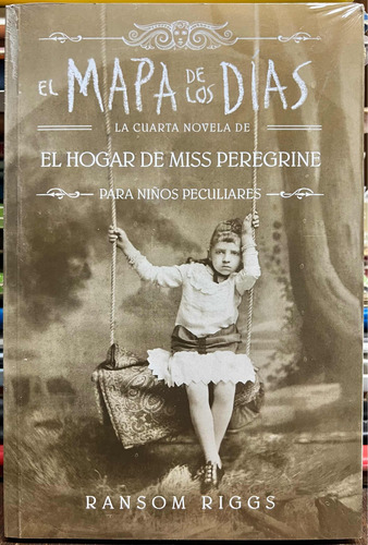 El Mapa De Los Días - Ransom Riggs