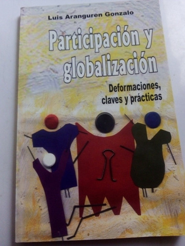 Participación Y Globalización Luis Aranguren Gonzalo