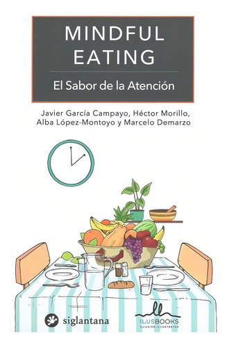 Mindful Eating - Javier/ Morillo Hector/ Lopez Montoyo Alb