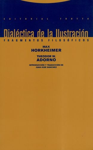 Libro Dialéctica De La Ilustración (10ª Ed). Fragmentos Fil