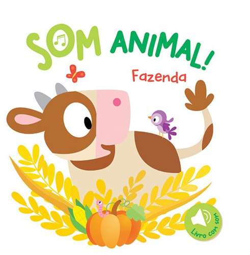 Fazenda : Som animal!, de Yoyo Books. Editora Brasil Franchising Participações Ltda em português, 2017