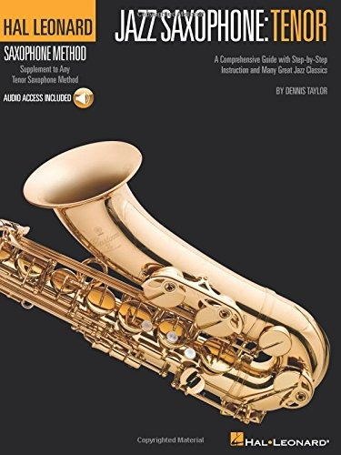 Hal Leonard Tenor Saxophone Method Jazz Saxophone Tenor (hal