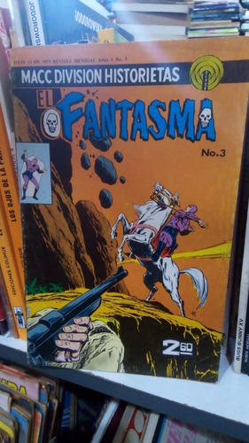 Revista El Fantasma 3 Macc Division Historietas 1975