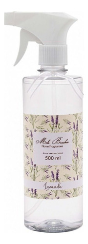 Água Para Perfumar Tecidos Lavanda  - 500ml - Mels Brushes