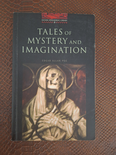 Tales Of Mystery And Imagination. Oxford