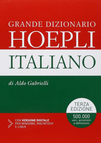 Libro Grande Dizionario Hoepli Italiano - Aldo, Gabrielli