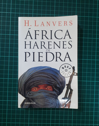 África Harenes De Piedra / H. Lanvers / Debolsillo