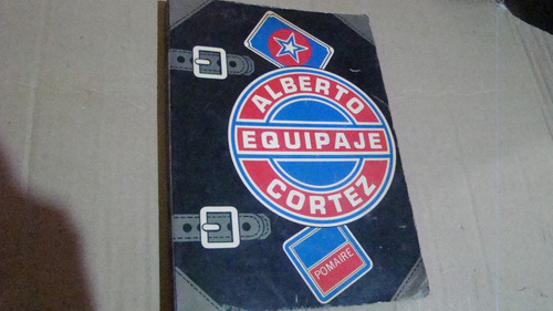 Equipaje , Alberto Cortez , Año 1975 , 174 Paginas