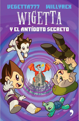 Libro Wigetta Y Antídoto Secreto (vegetta 777)