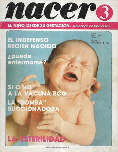 Revista Nacer 3 / El Indefenso Recién Nacido