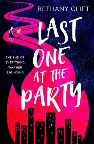 Last One At The Party, De Clift, Bethany. Editorial Mobius, Tapa Dura En Inglés, 2021