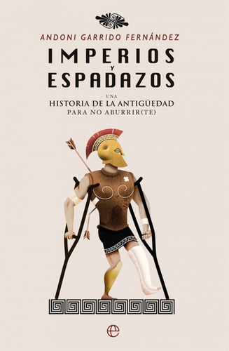 Imperios Y Espadazos - Garrido Fernandez Andoni