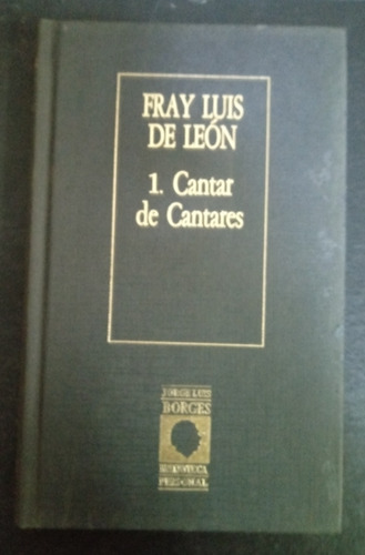 Fray Luis De León - Cantar De Cantares - Fx