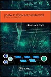 Data Fusion Mathematics Theory And Practice