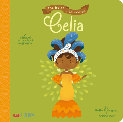 Libro: The Life Of/la Vida De Celia (english And Spanish Edi