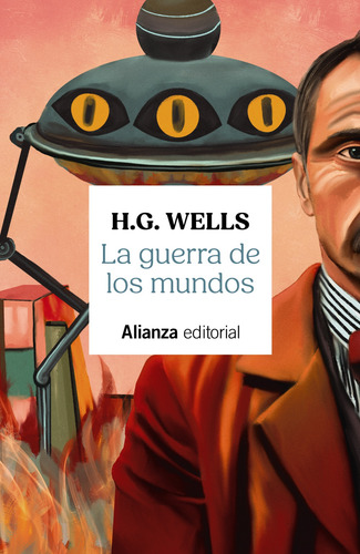 La Guerra De Los Mundos - Wells, H. G. - *