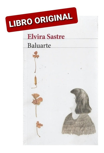 Baluarte Elvira Sastre  ( Libro Nuevo Y Original)