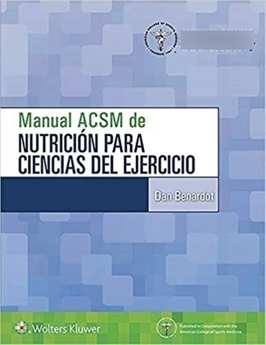 Libro - Manual Acsm De Nutrición Para Ciencias Del Ejercicio