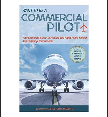 Libro: ¿quieres Ser Piloto Comercial? Tu Guía Completa Para