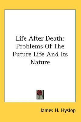 Libro Life After Death : Problems Of The Future Life And ...