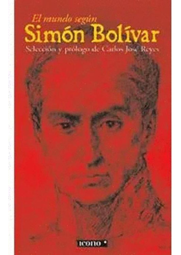 Libro El Mundo Segun Simon Bolivar